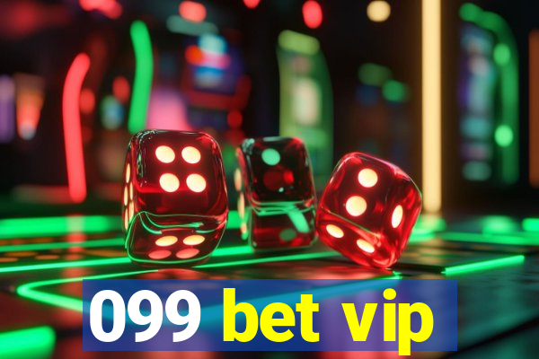 099 bet vip